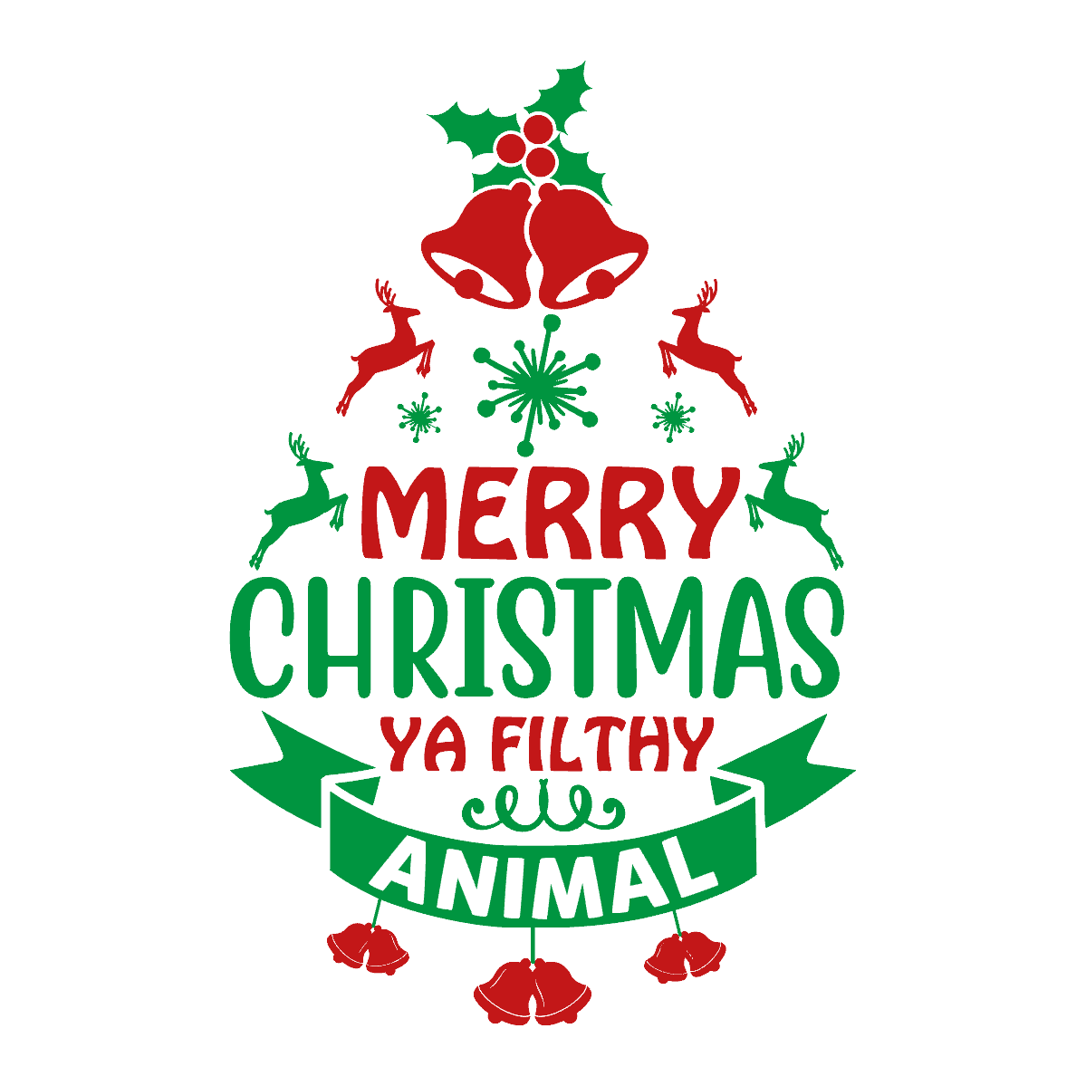 Merry Christmas Ya Filthy Animal | Tee Mart
